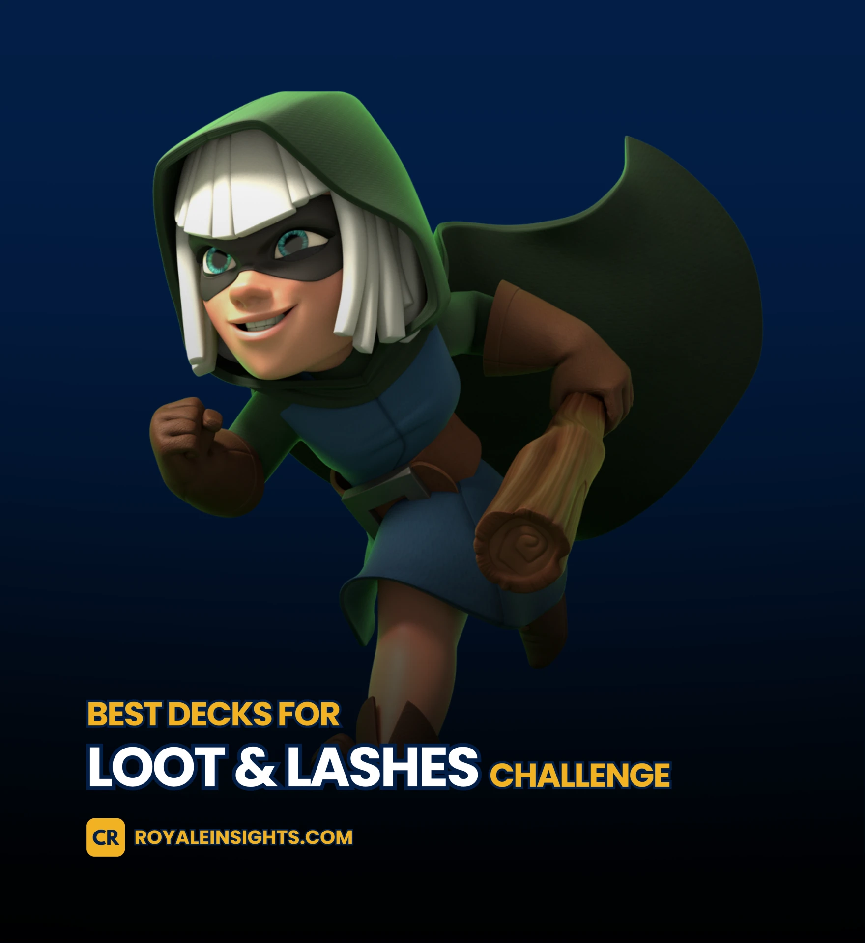 Best Loot & Lashes Event Decks in Clash Royale